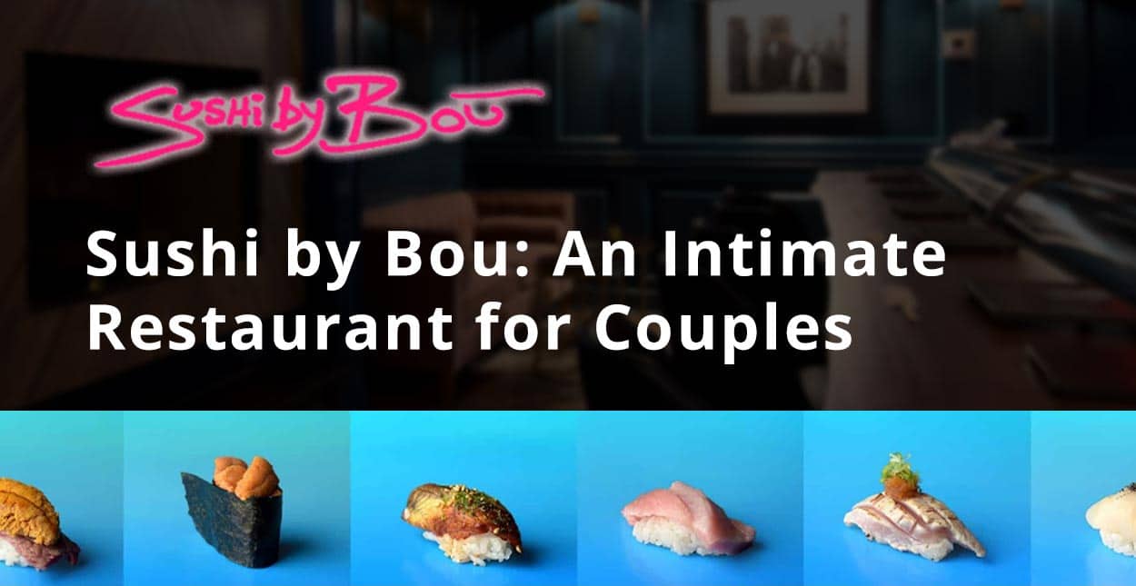 El sushi de Bou™ transforma a Omakase en una experiencia de cena más asequible, rápida e íntima para las parejas